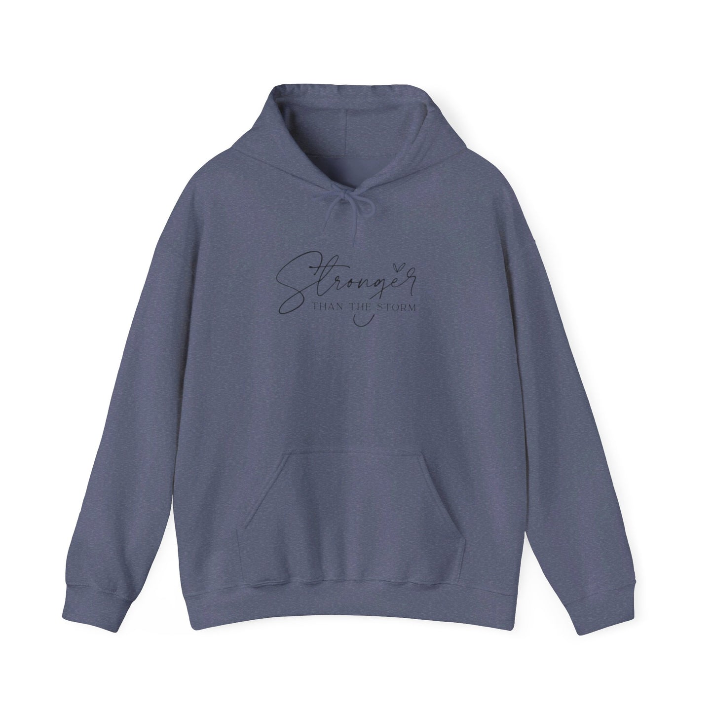 Hoodie *Stronger* Than the Storm