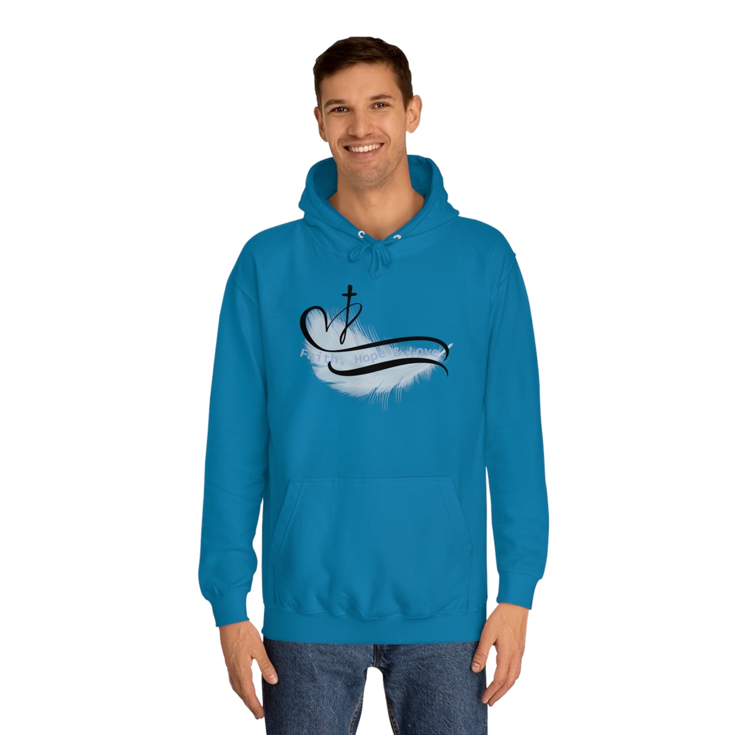 Our Southern Sass Collection - Faith Hope Love - College Hoodie