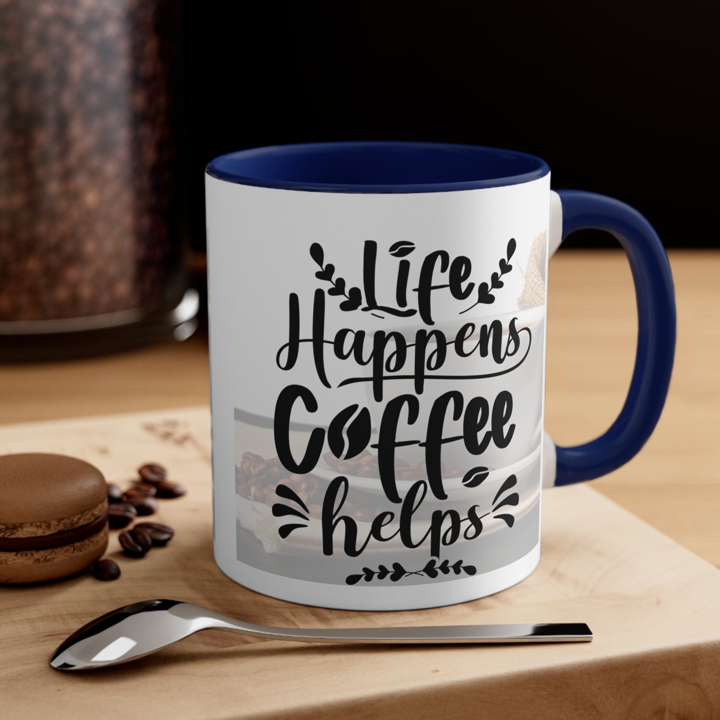 An Angel Feathers Original - " Life Happens" - Accent Coffee Mug, 11oz