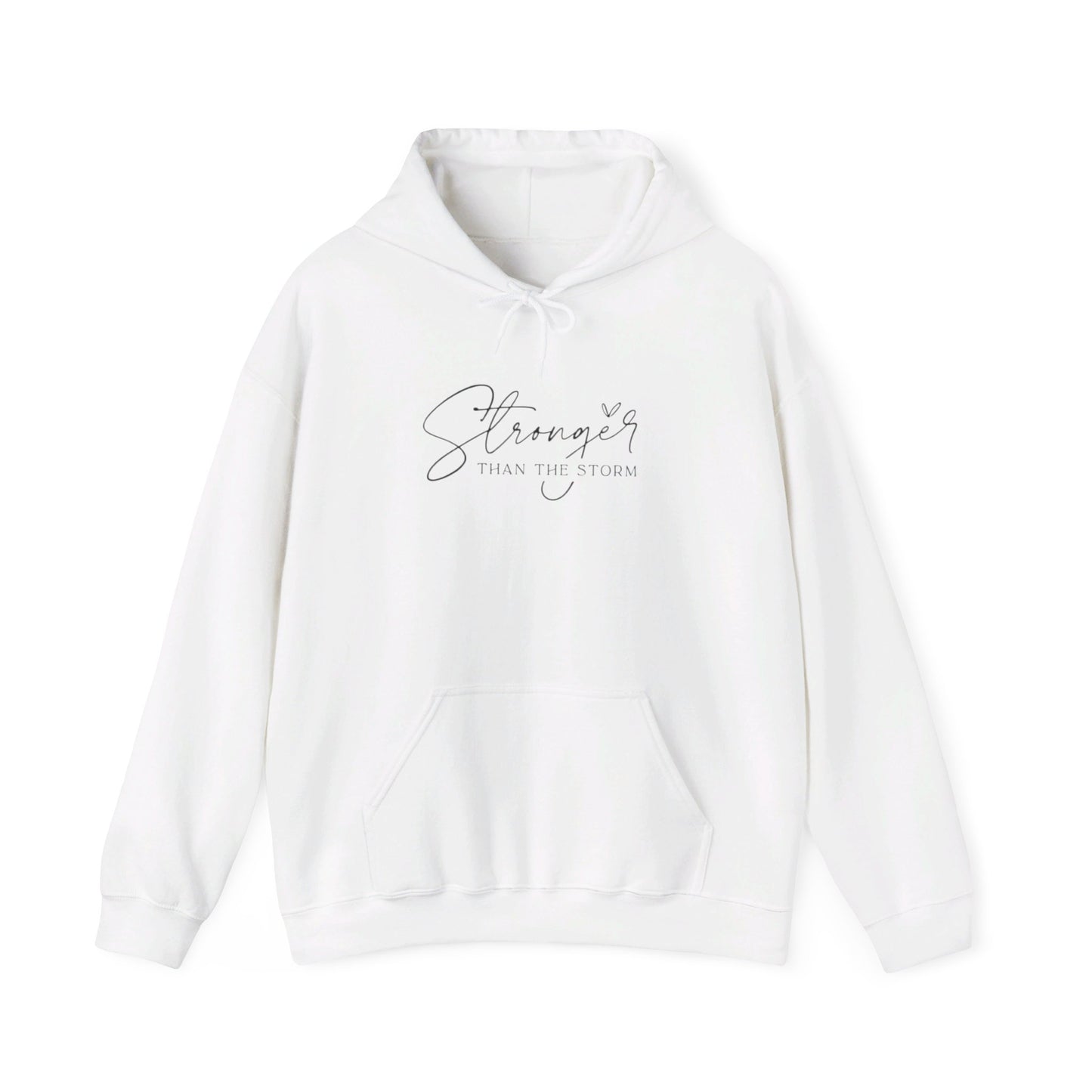 Hoodie *Stronger* Than the Storm