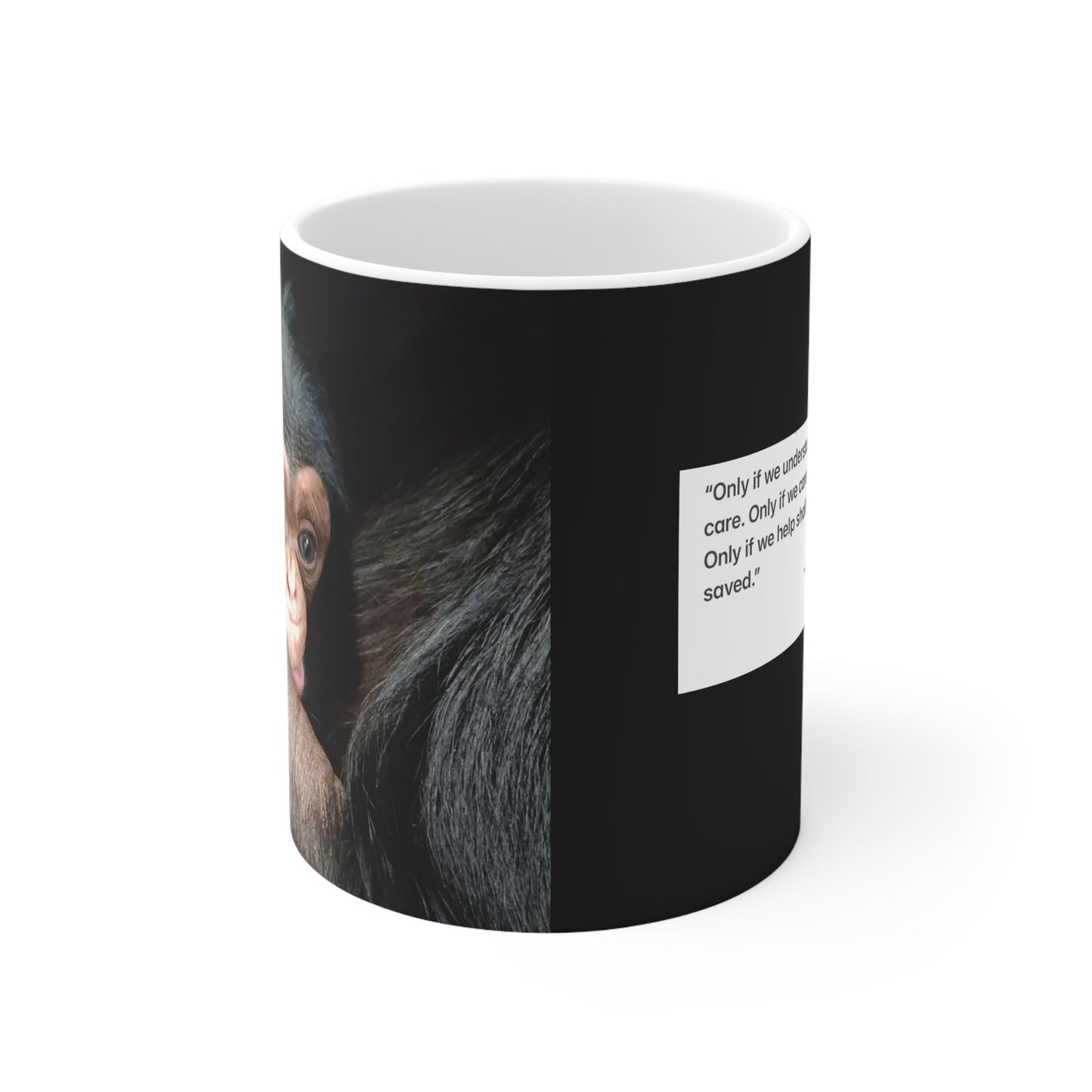 Angel Feathers Originals, southern Sass design. Jane Goodall Ceramic Mug 11oz