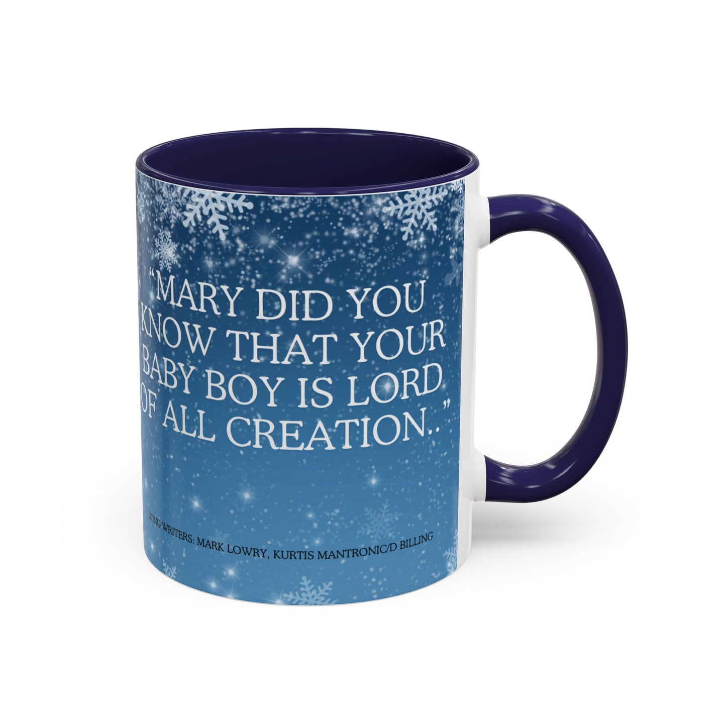 Our Southern Sass Collection - " Mary Did You Know" - Coffee Mug, 11oz