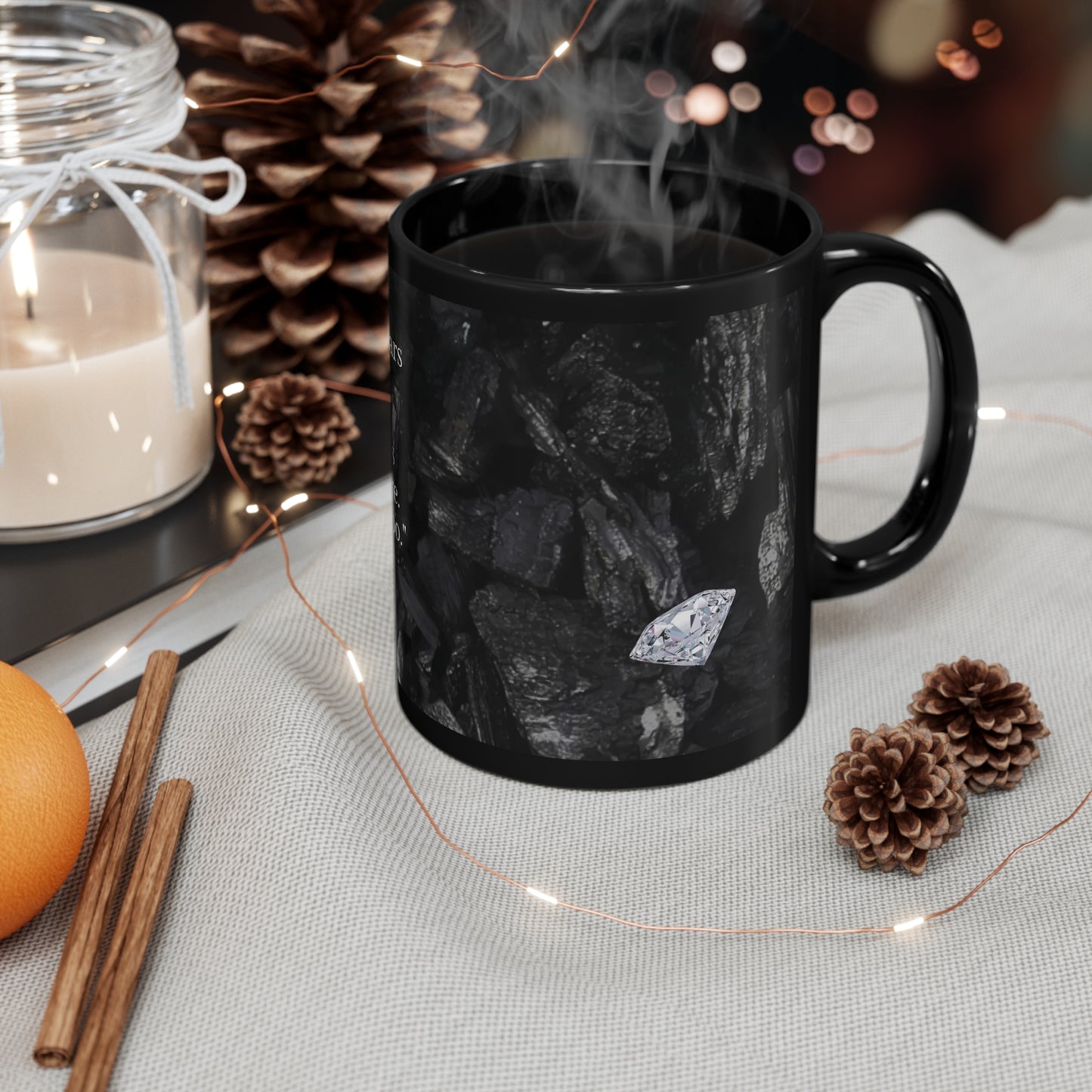 Coals & Diamonds-11oz Black Mug- An Angel Feathers Original-Southern Sass Collection