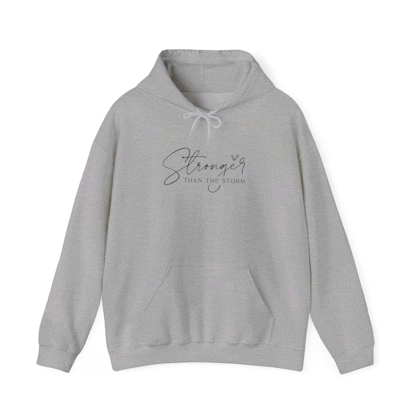 Hoodie *Stronger* Than the Storm