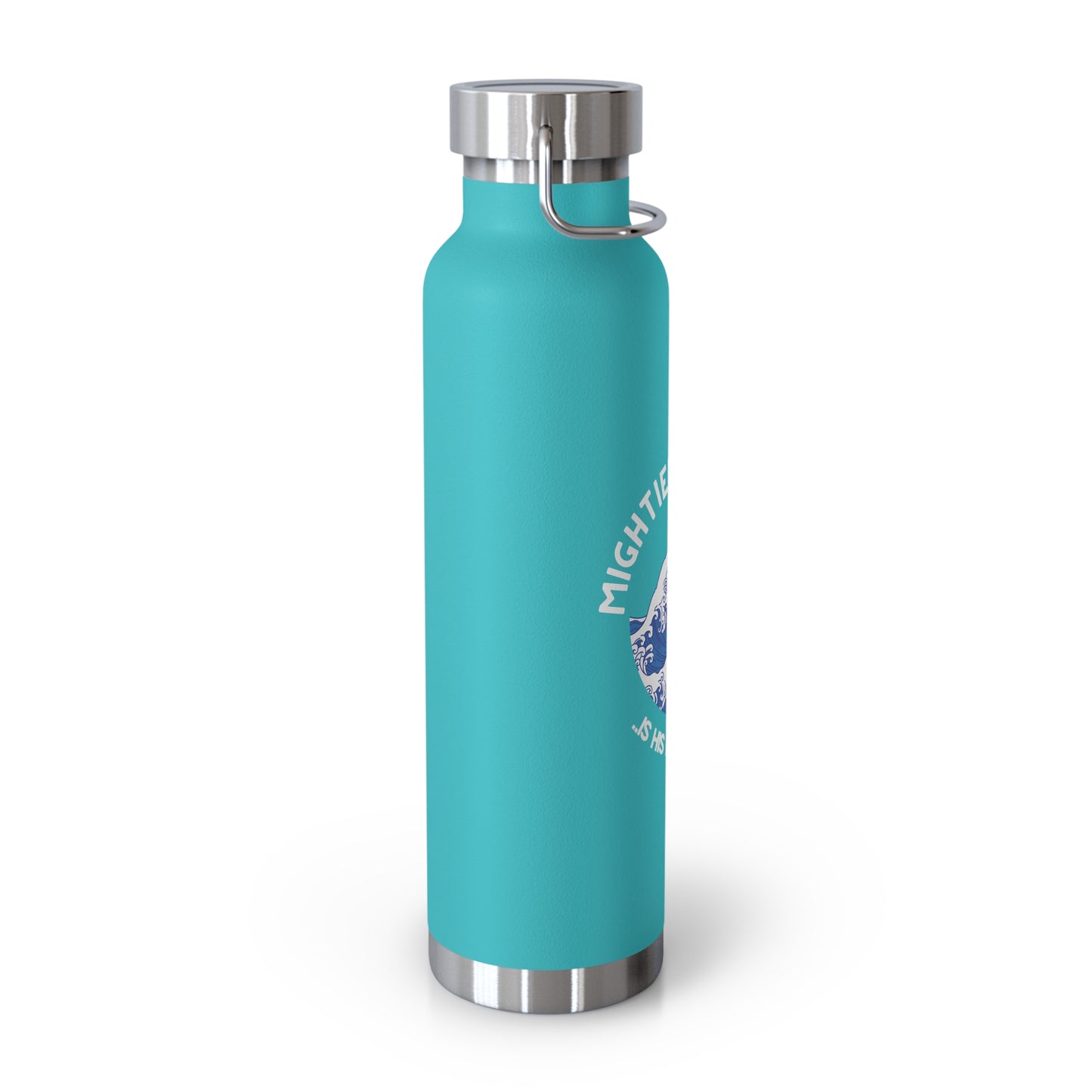 Mightier Than The Waves of the Sea...Copper Vacuum Insulated Bottle, 22oz
