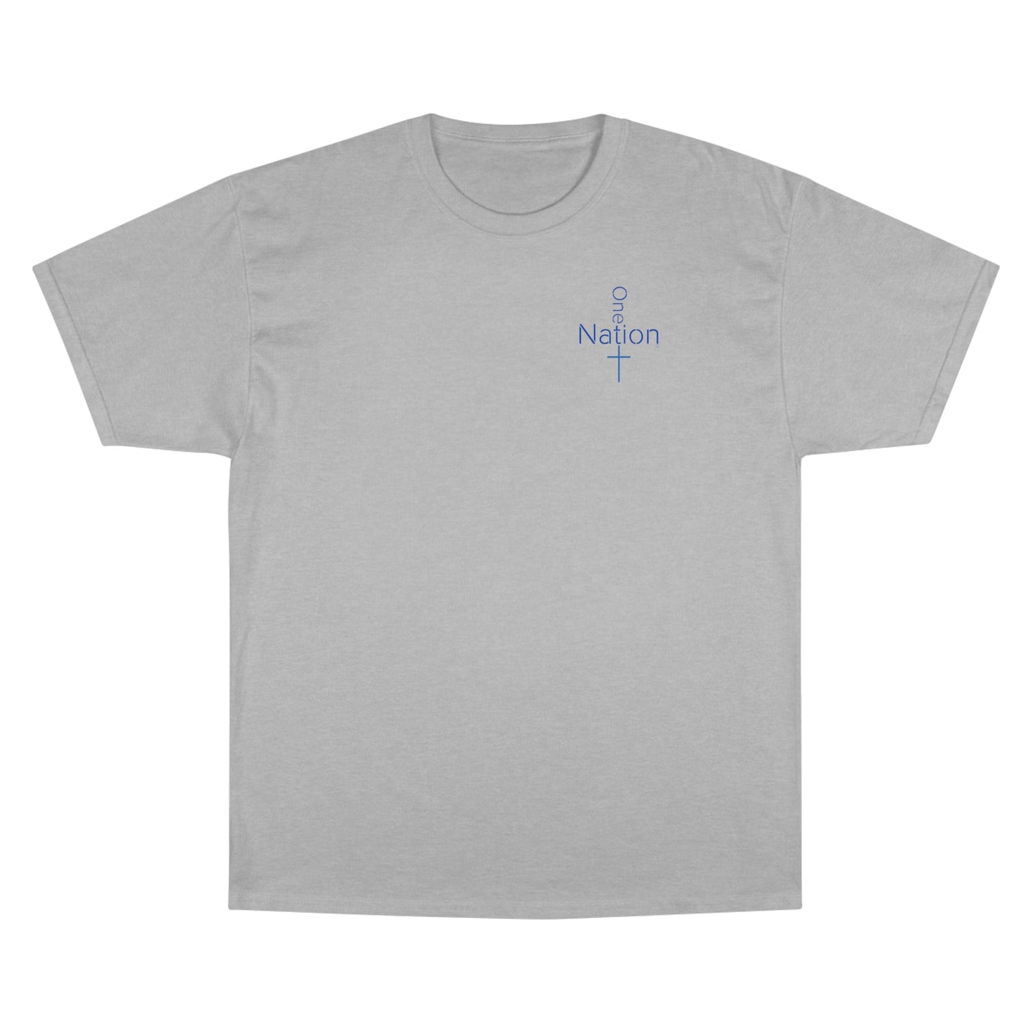 Our Heroes Collection - "One Nation" - Champion T-Shirt