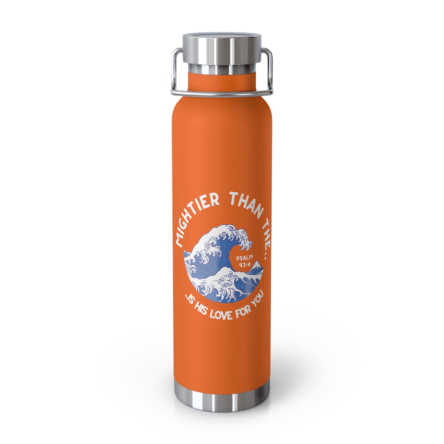 Mightier Than The Waves of the Sea...Copper Vacuum Insulated Bottle, 22oz