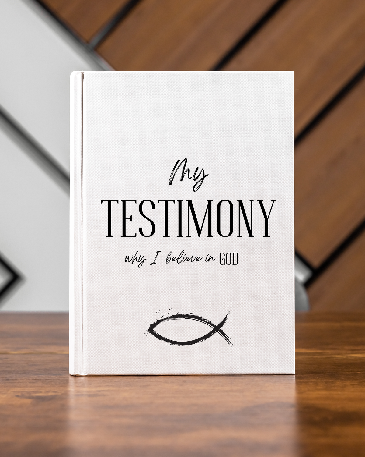 Testimony Journal Hardcover — "My Testimony: Why I Believe in God" Christian lined Notebook