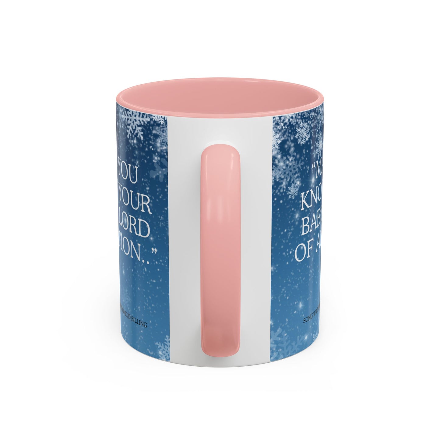 Our Southern Sass Collection - " Mary Did You Know" - Coffee Mug, 11oz