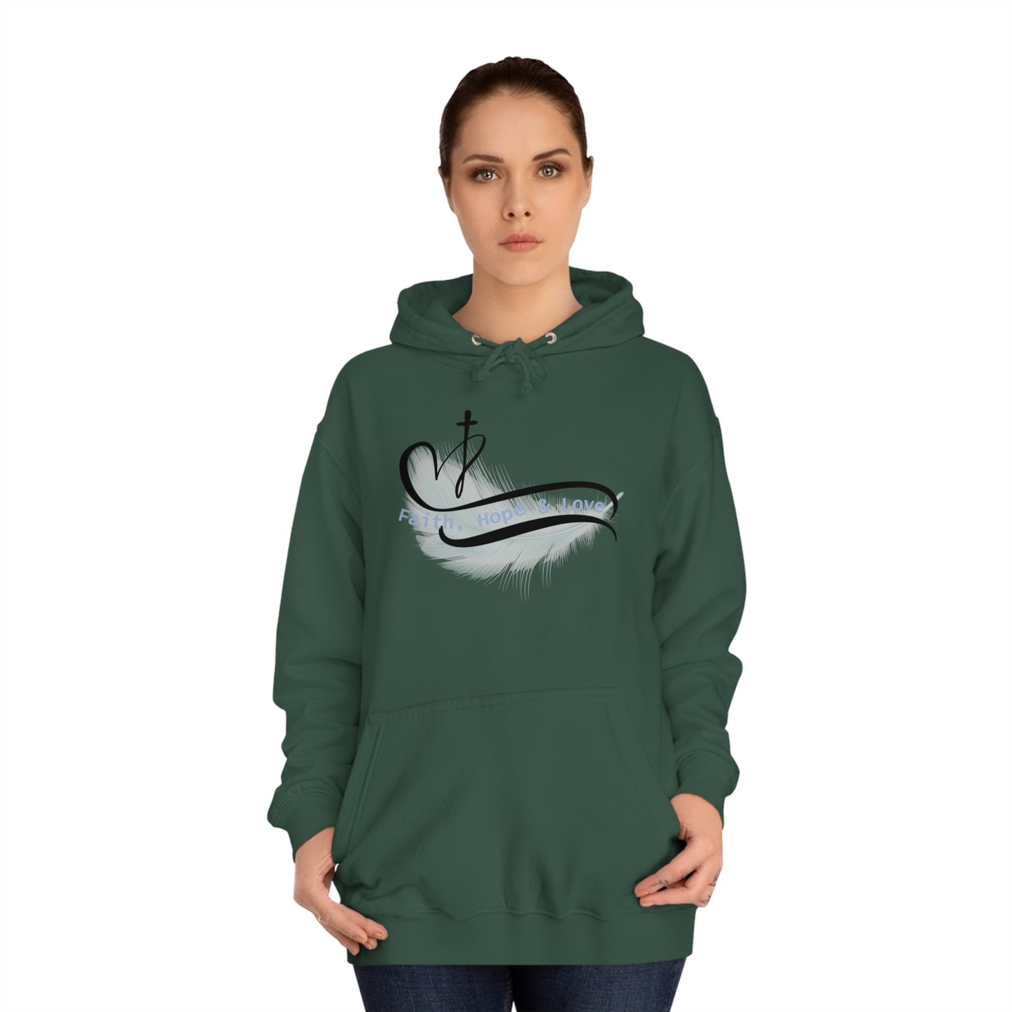 Our Southern Sass Collection - Faith Hope Love - College Hoodie