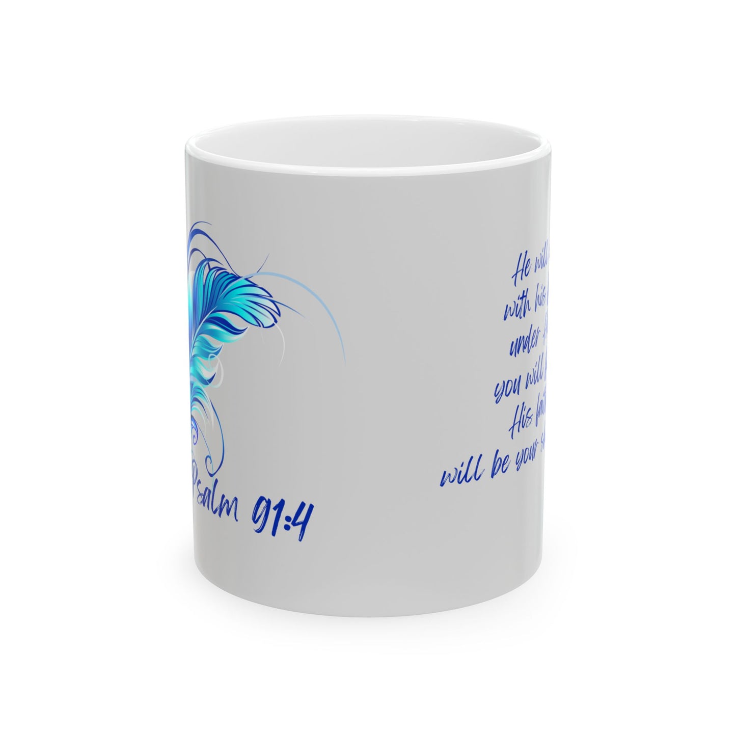 Bright Blue Feather Psalm 91:4 *Ceramic Mug*