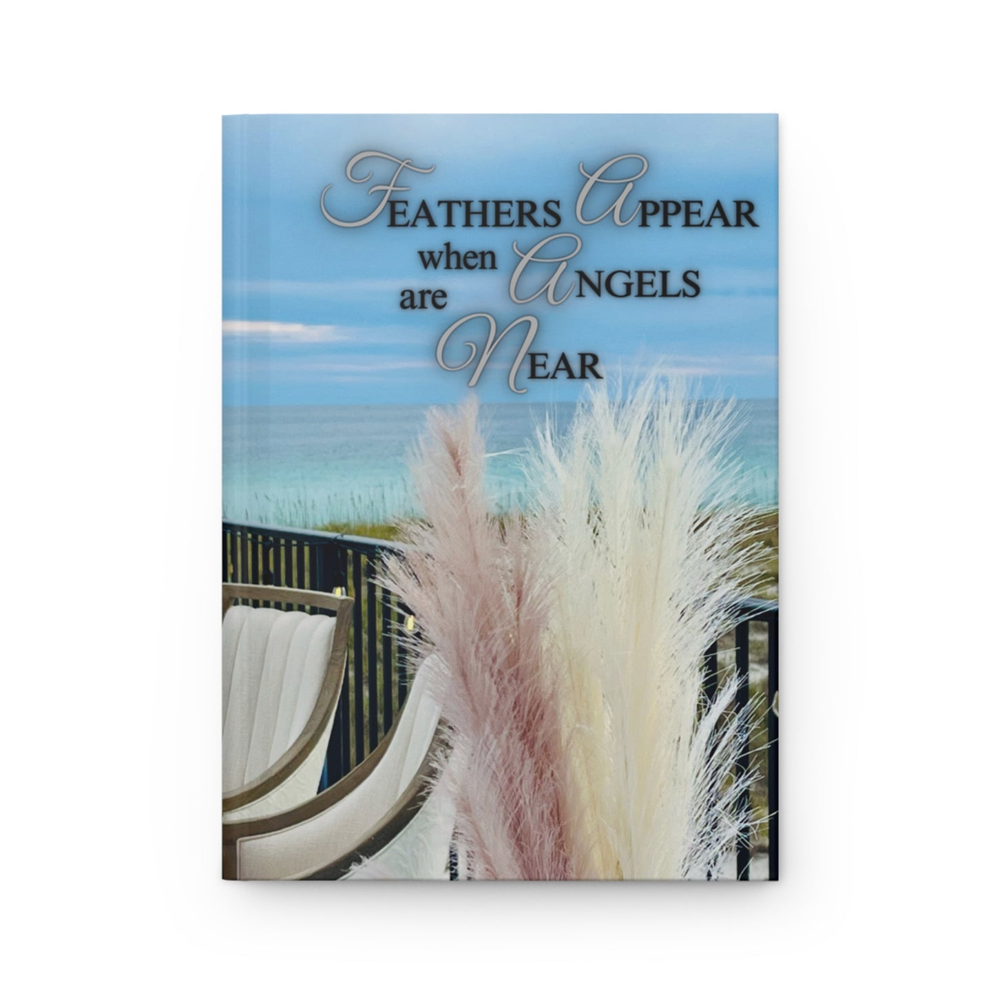 A Southern Sass Design - " Angels are Near" Hardcover Journal Matte