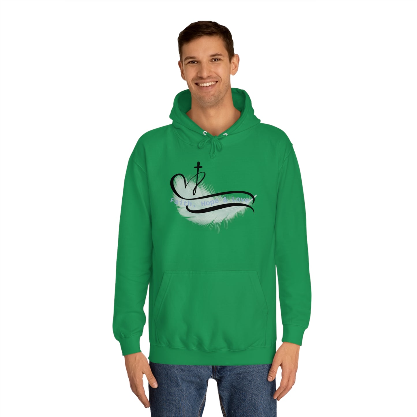 Our Southern Sass Collection - Faith Hope Love - College Hoodie