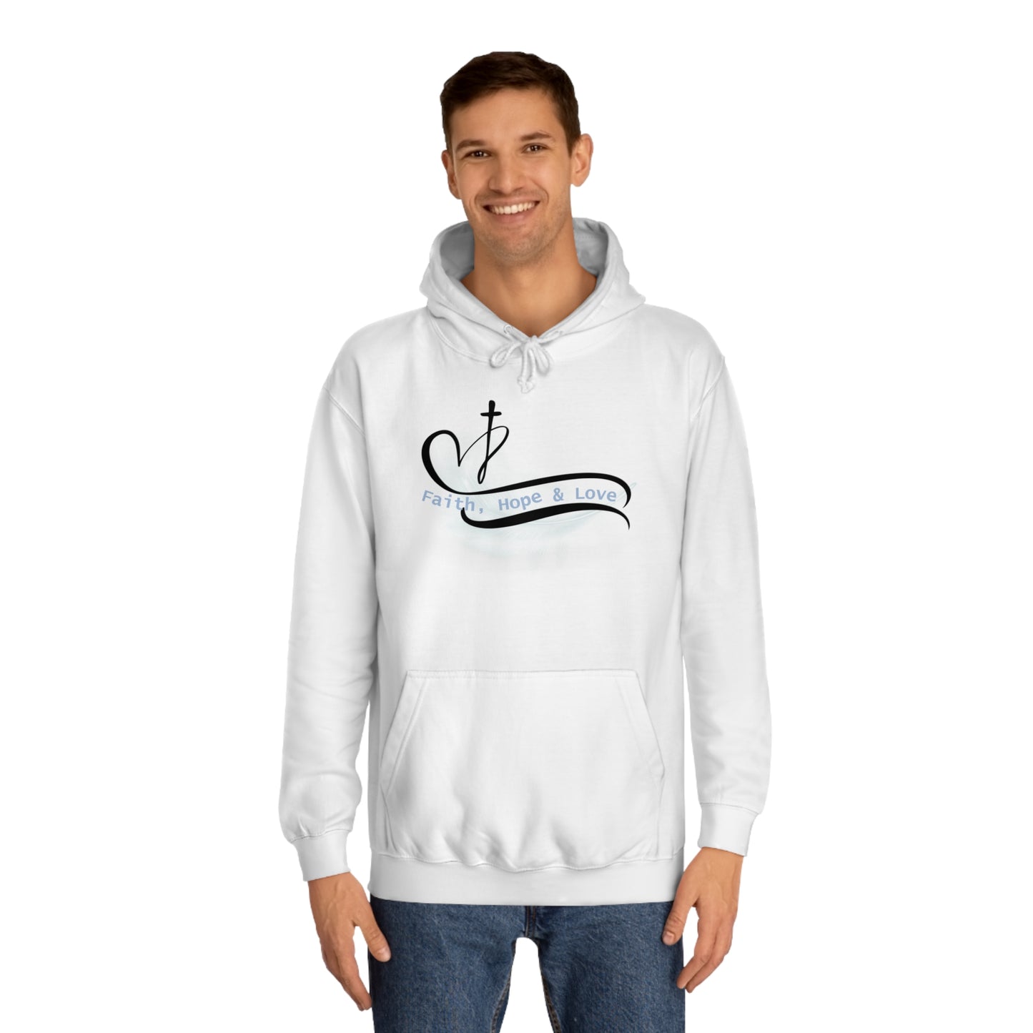 Our Southern Sass Collection - Faith Hope Love - College Hoodie