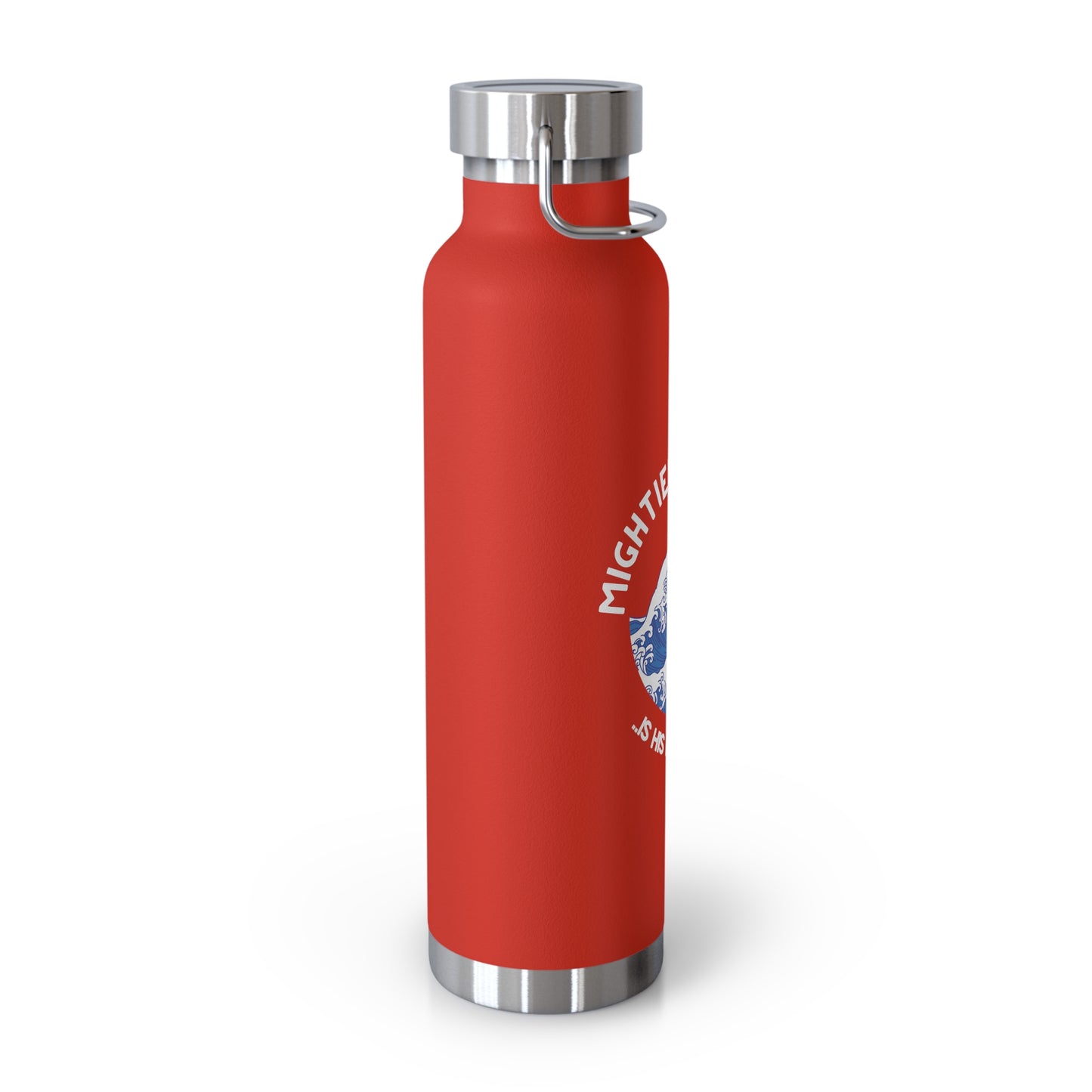 Mightier Than The Waves of the Sea...Copper Vacuum Insulated Bottle, 22oz
