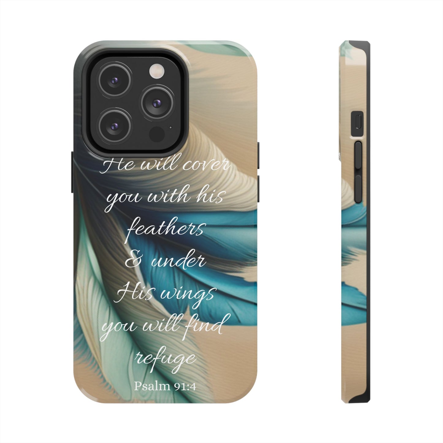 Under His Wing you will find Refuge- Tough Phone Cases