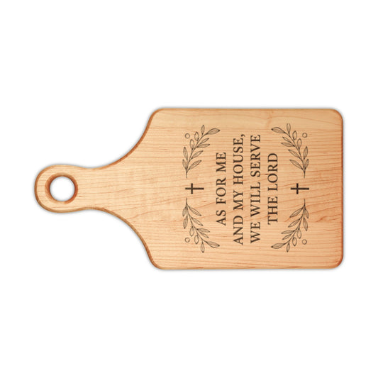 Engraved Wooden Cutting Board — "As For Me and My House We Will Serve the Lord" (Inspirational Kitchen Decor)