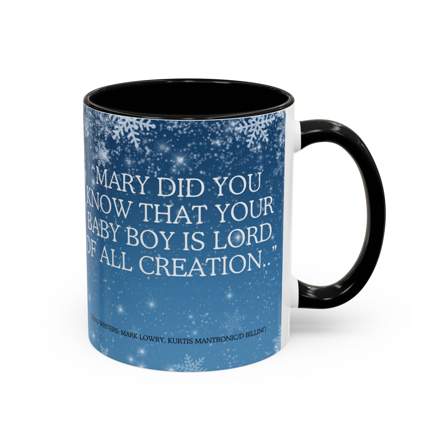 Our Southern Sass Collection - " Mary Did You Know" - Coffee Mug, 11oz