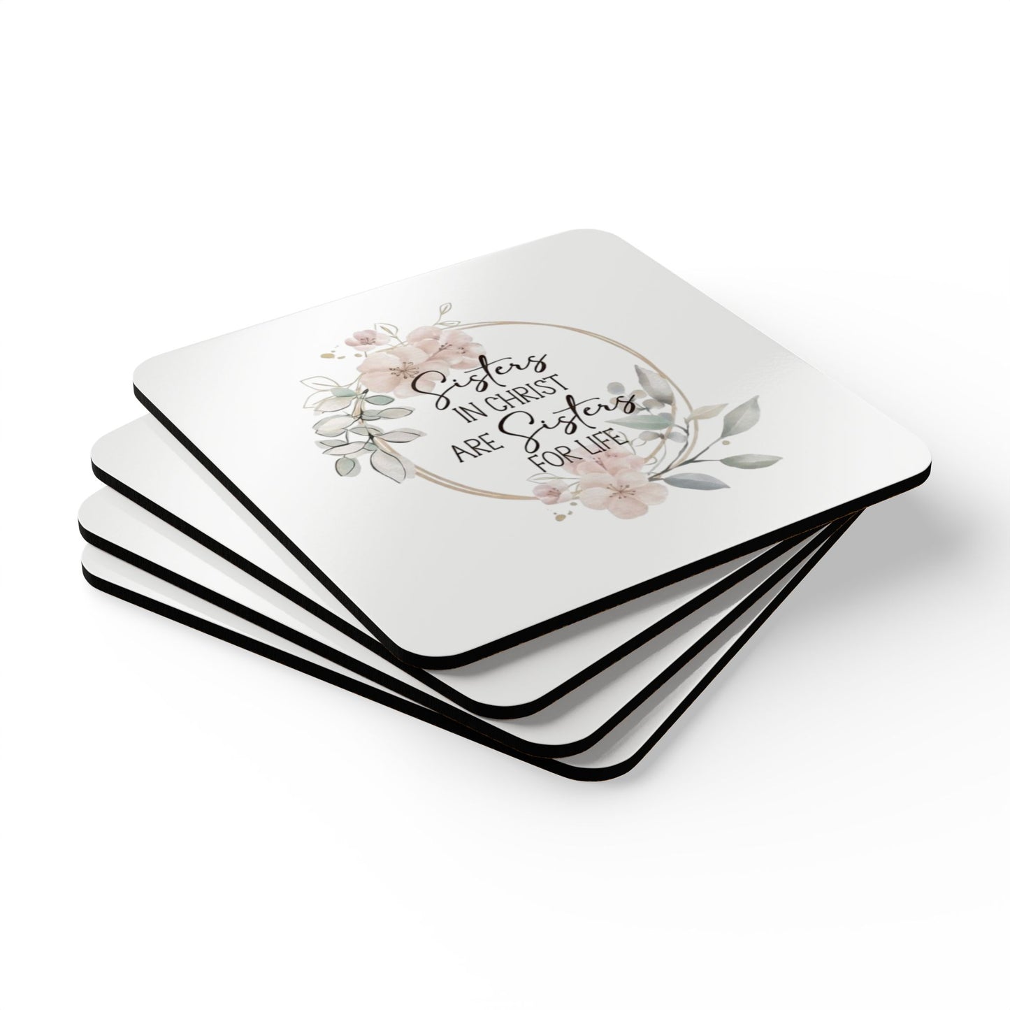 Sisters in Christ Coaster Set — Floral Faith-Inspired Cork Coasters
