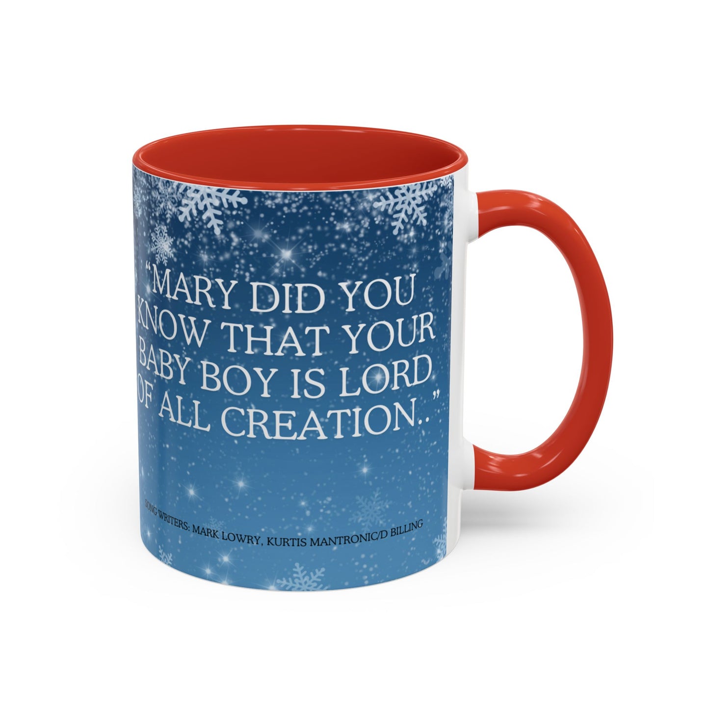 Our Southern Sass Collection - " Mary Did You Know" - Coffee Mug, 11oz