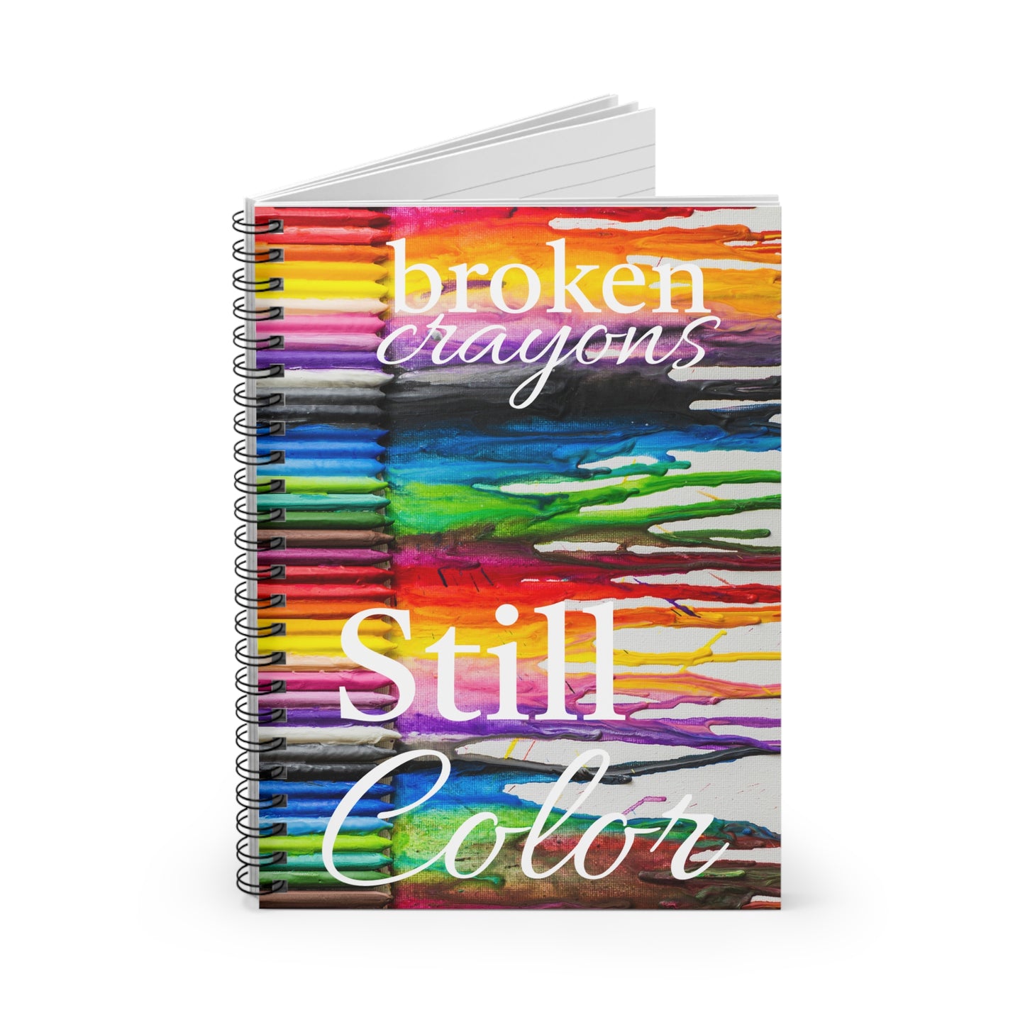 Broken Crayons Still Color- White- Spiral Notebook - Ruled Line