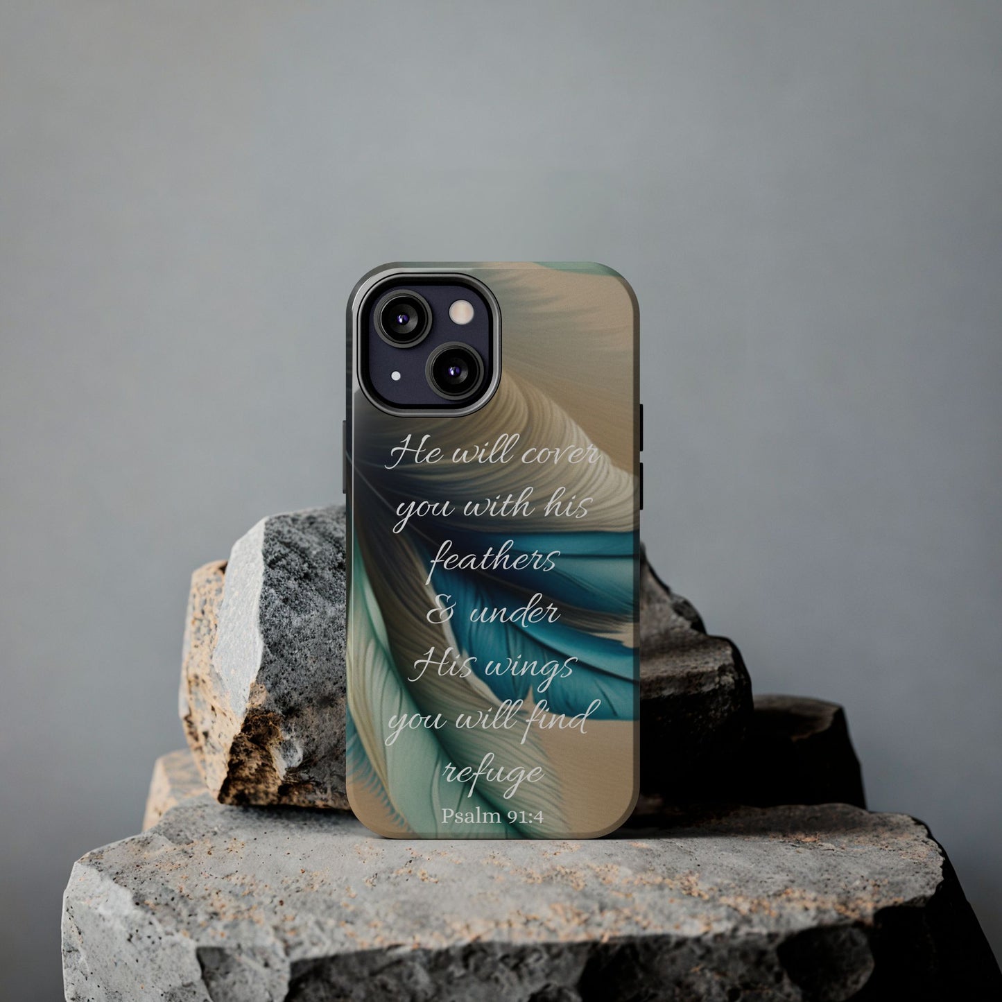 Under His Wing you will find Refuge- Tough Phone Cases