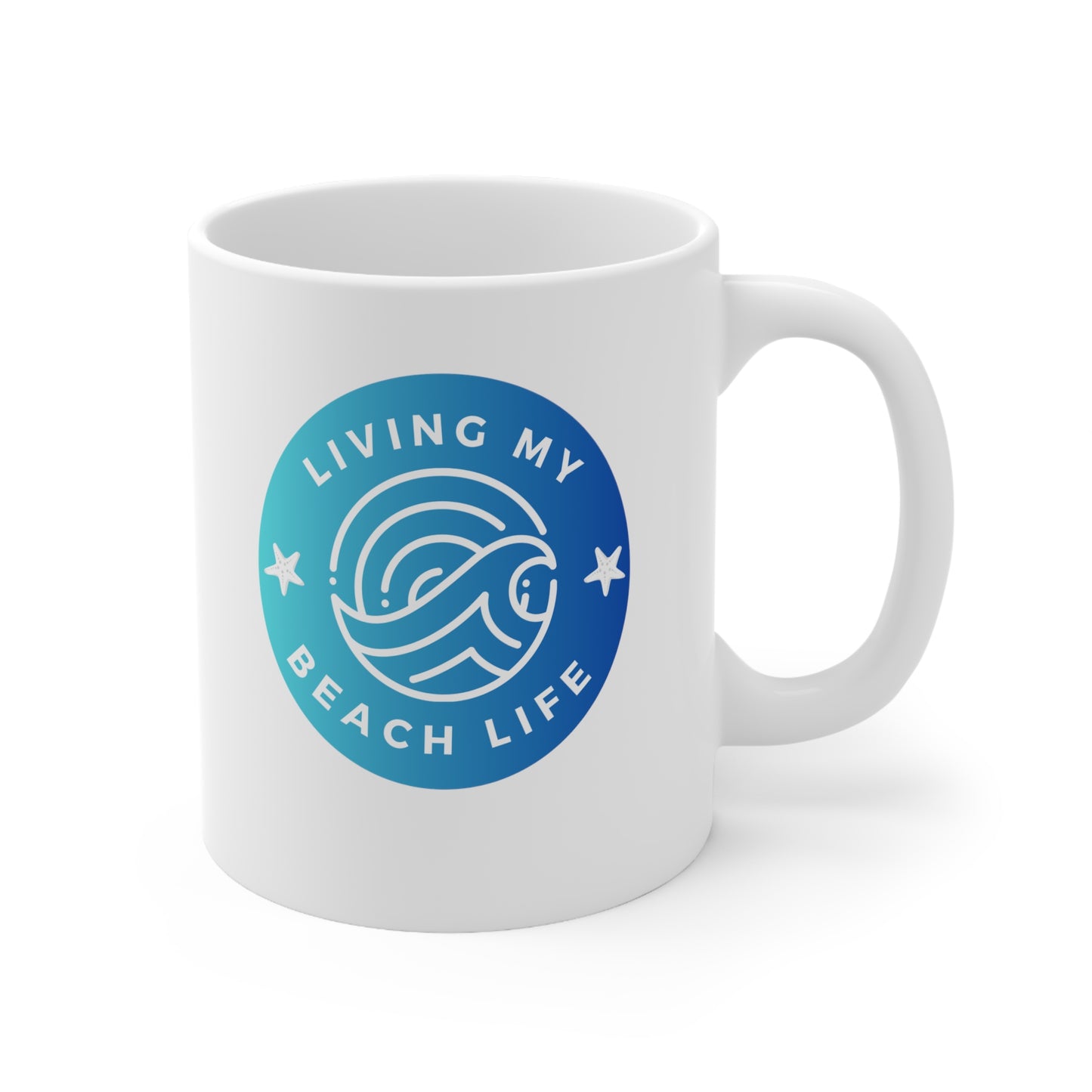 Living My Beach Life - Southern Sass Mug 11oz