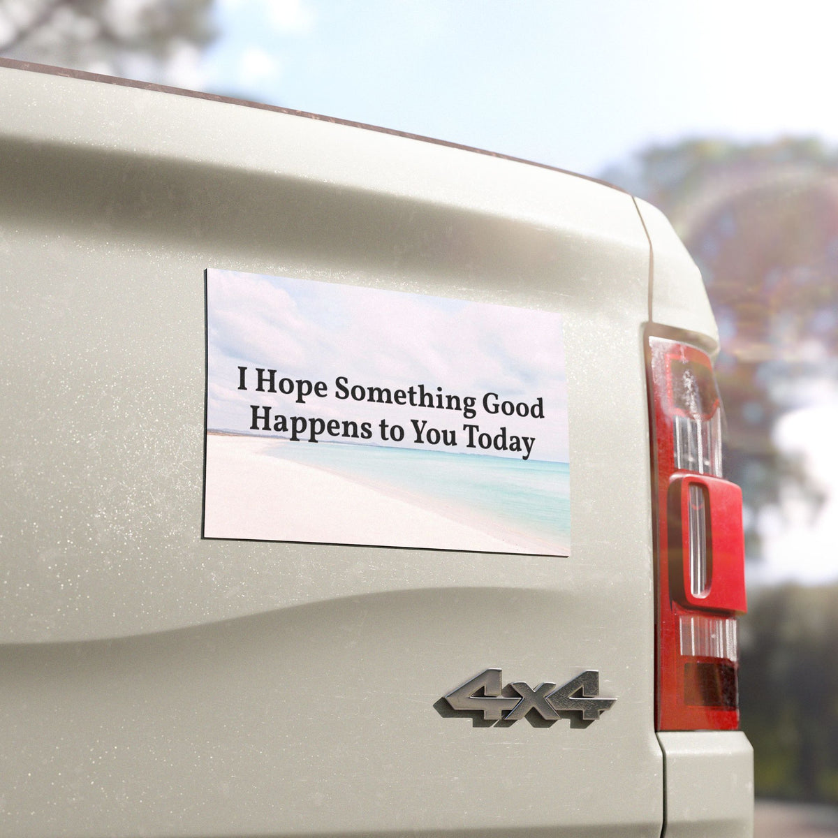 I Hope Something Good Happens to You Today Car Magnet | Inspirational Quote Vehicle Magnet | Positive Affirmation Bumper Magnet | Weatherproof Kindness Gift