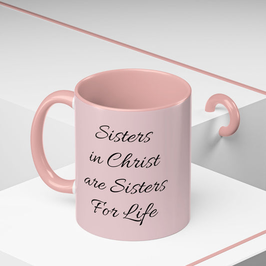Sisters in Christ Coffee Mug, Pink Accent 11 oz Christian Friendship Gift