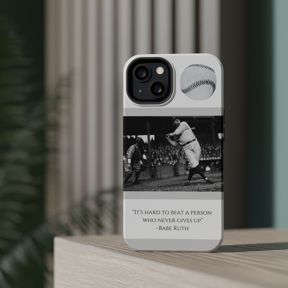 Babe Ruth Baseball Quote Phone Case — Magnetic Impact-Resistant Cover
