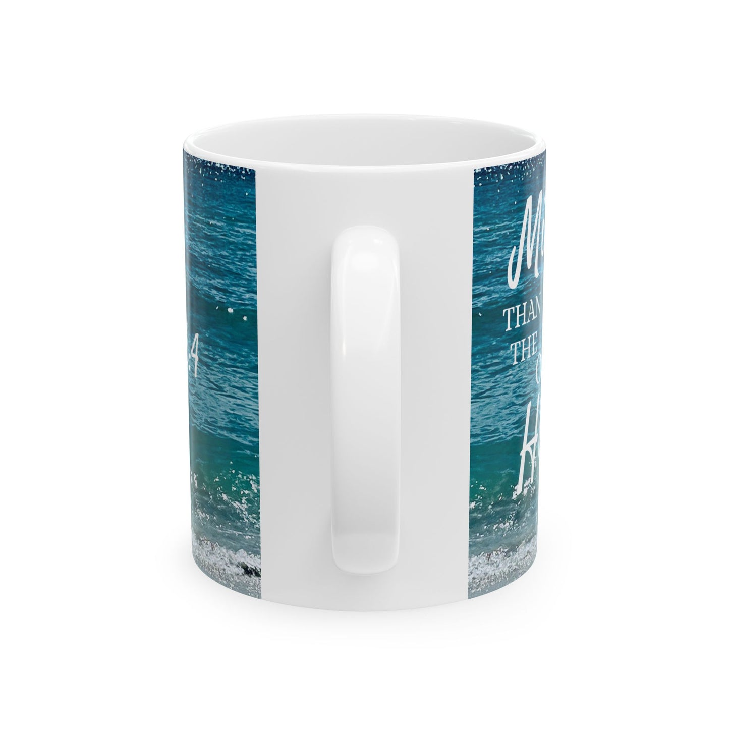 MIGHTIER than the Waves Ceramic Mug 11oz