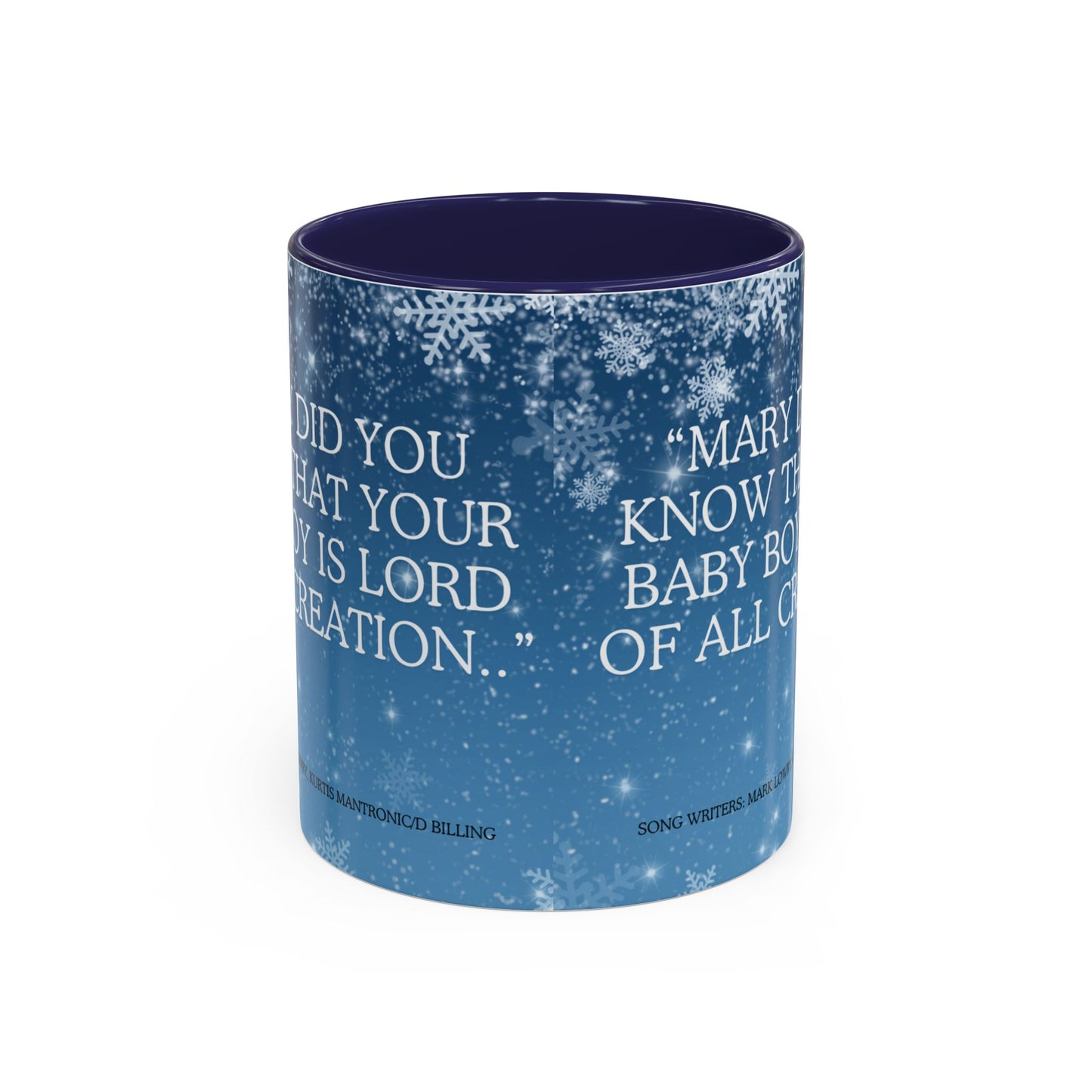 Our Southern Sass Collection - " Mary Did You Know" - Coffee Mug, 11oz