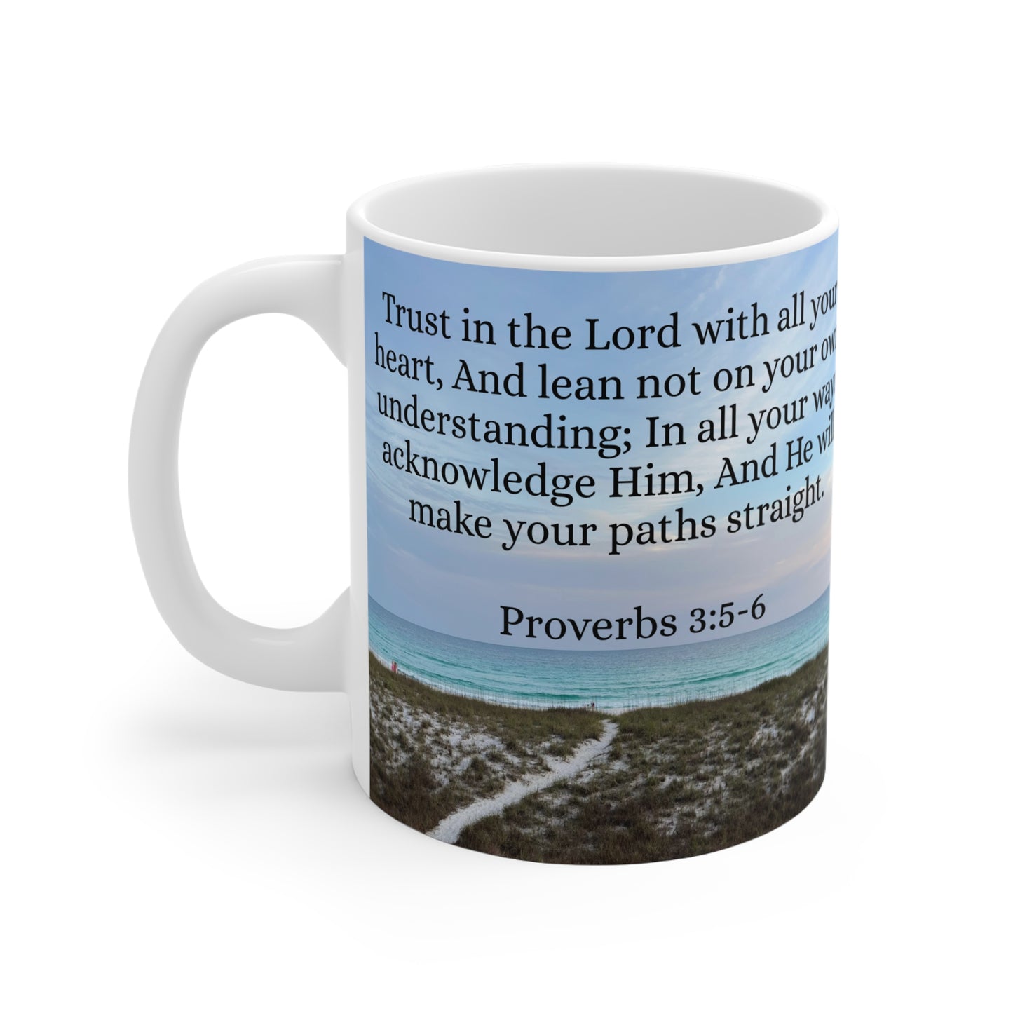 He will make your Path Straight - Ceramic Mug  (11 oz)
