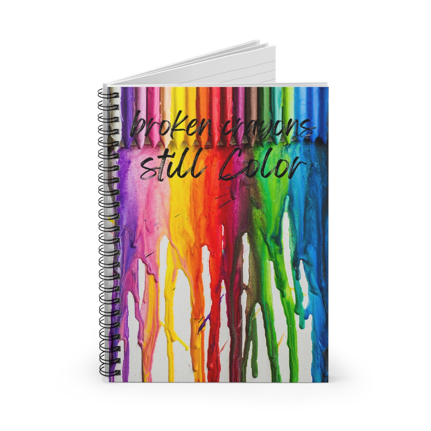 broken crayons Still Color - Spiral Notebook - Ruled Line