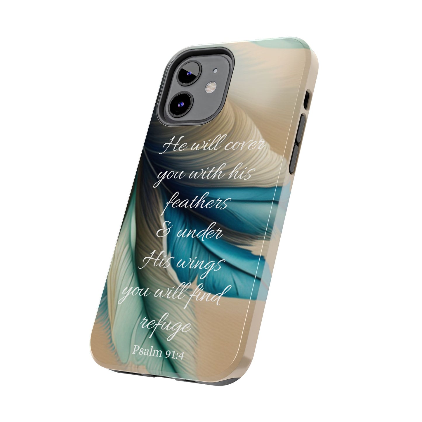 Under His Wing you will find Refuge- Tough Phone Cases