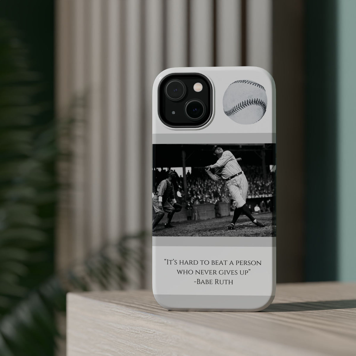 Babe Ruth Baseball Quote Phone Case — Magnetic Impact-Resistant Cover