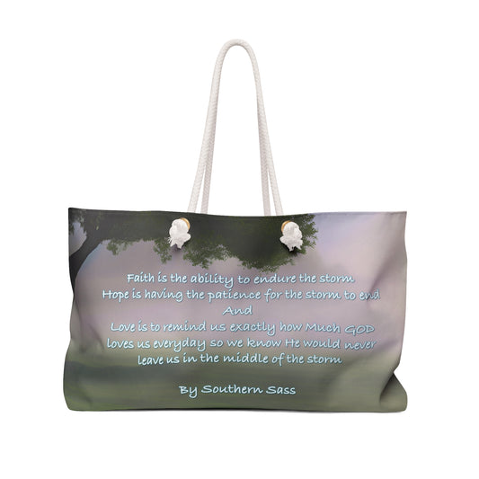 A Southern Sass Original "Faith, Hope, and Love" Tote Weekender Bag