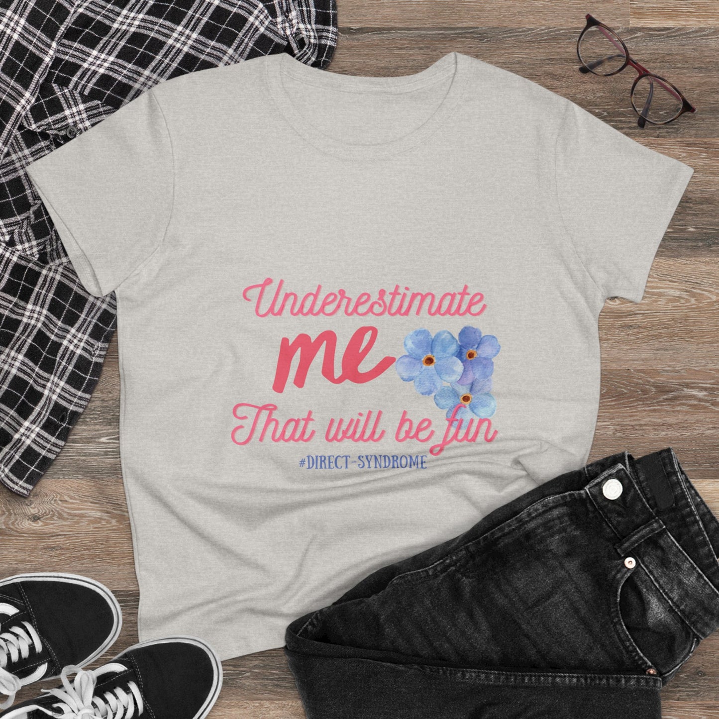 Our Southern Sass Collection © - "Underestimate Me Tee"