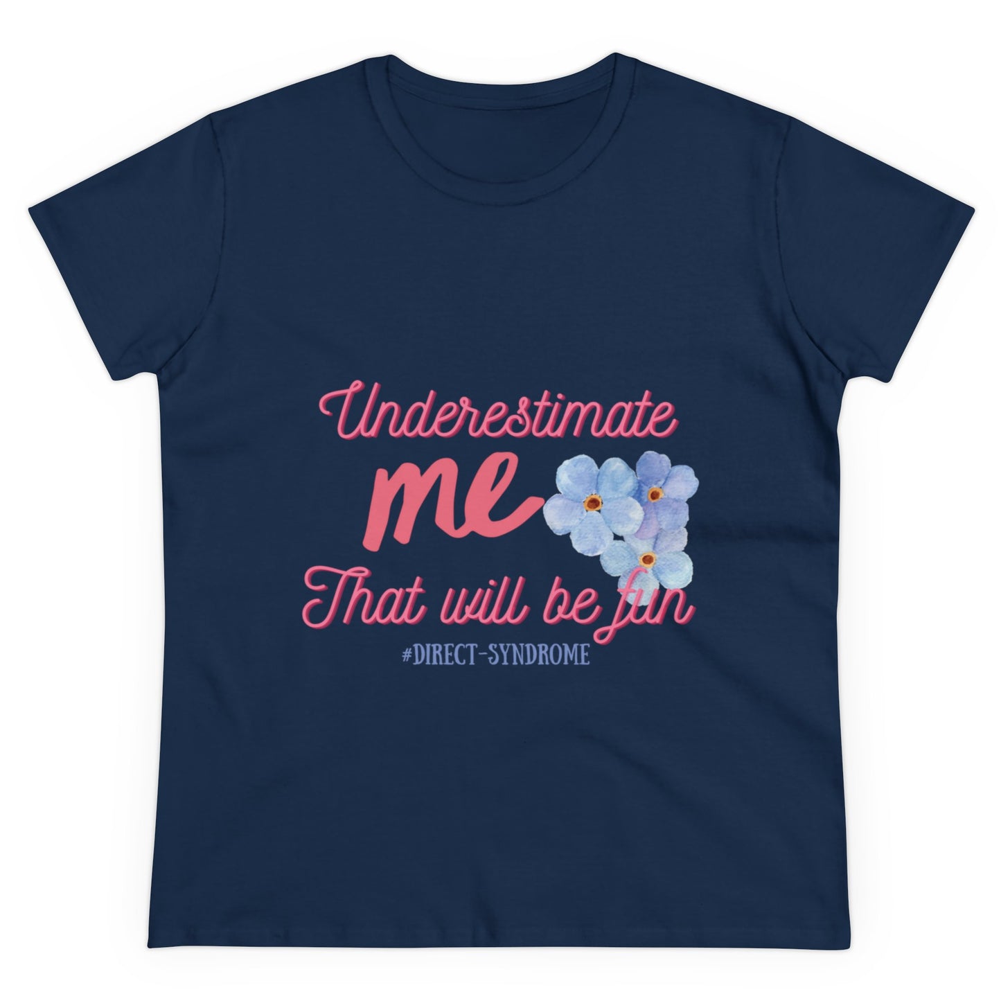 Our Southern Sass Collection © - "Underestimate Me Tee"