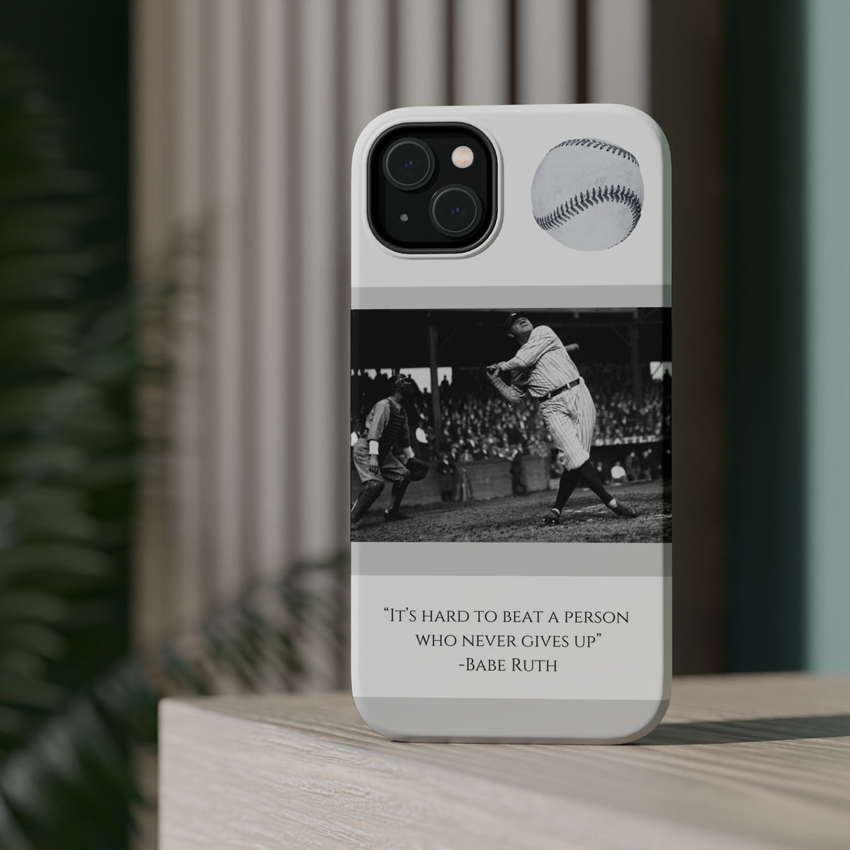 Babe Ruth Baseball Quote Phone Case — Magnetic Impact-Resistant Cover
