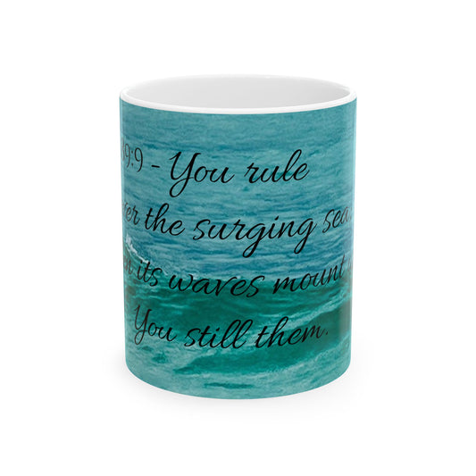 You Still the Waves -Ceramic Mug 11oz- An Angel Feathers Original from the Southern Sass Collection