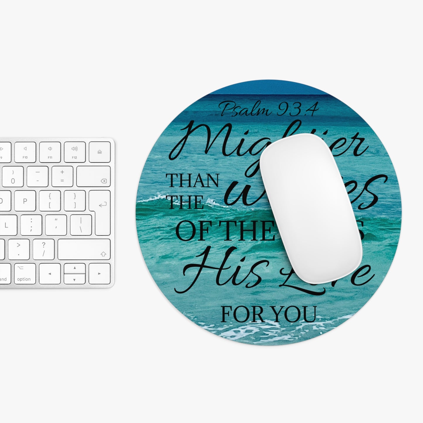 Mightier than the Waves - Mouse Pad