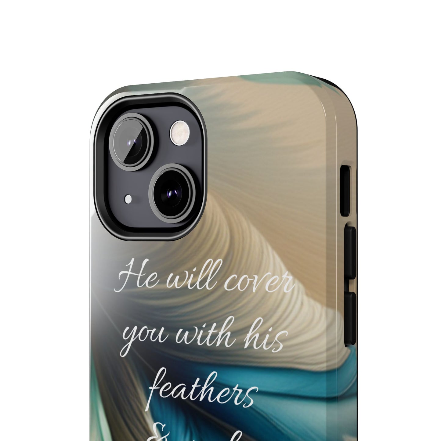 Under His Wing you will find Refuge- Tough Phone Cases