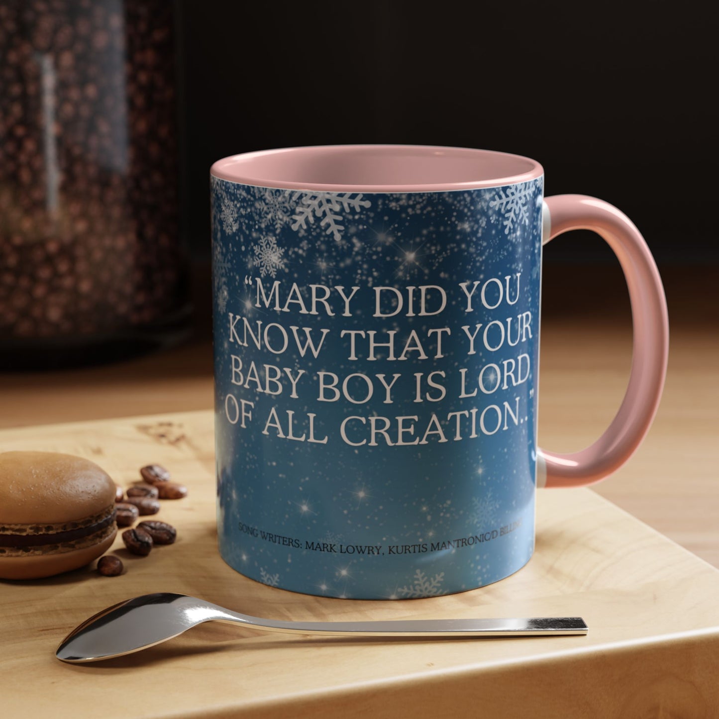 Our Southern Sass Collection - " Mary Did You Know" - Coffee Mug, 11oz