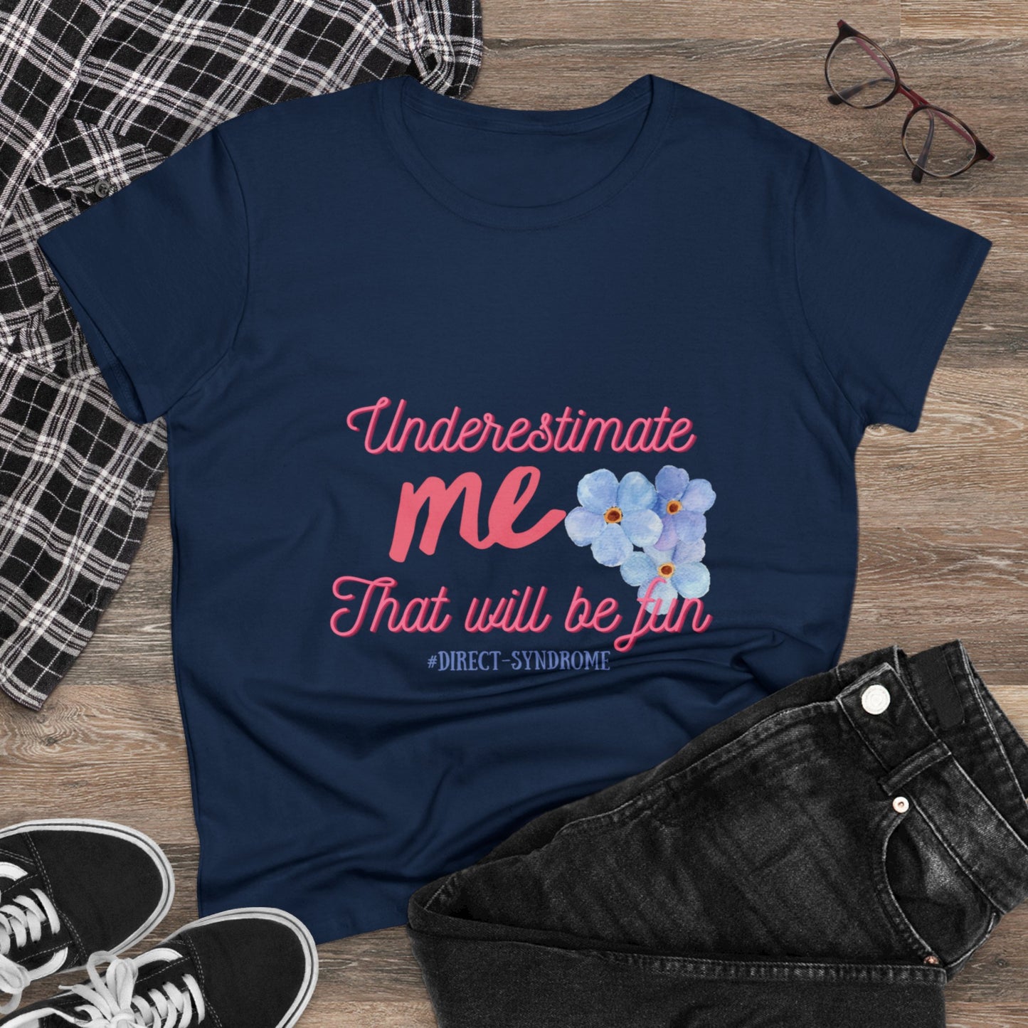 Our Southern Sass Collection © - "Underestimate Me Tee"