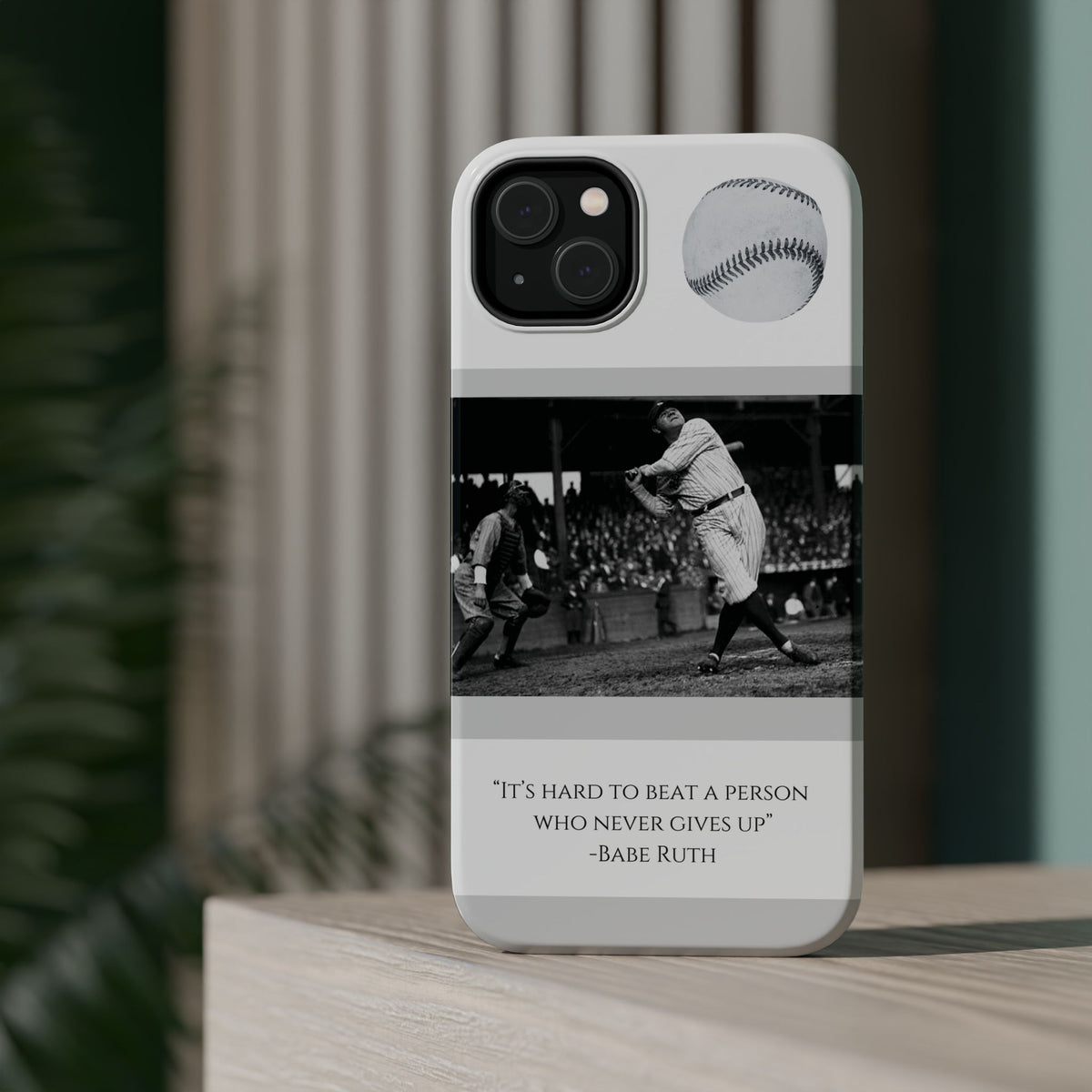 Babe Ruth Baseball Quote Phone Case — Magnetic Impact-Resistant Cover