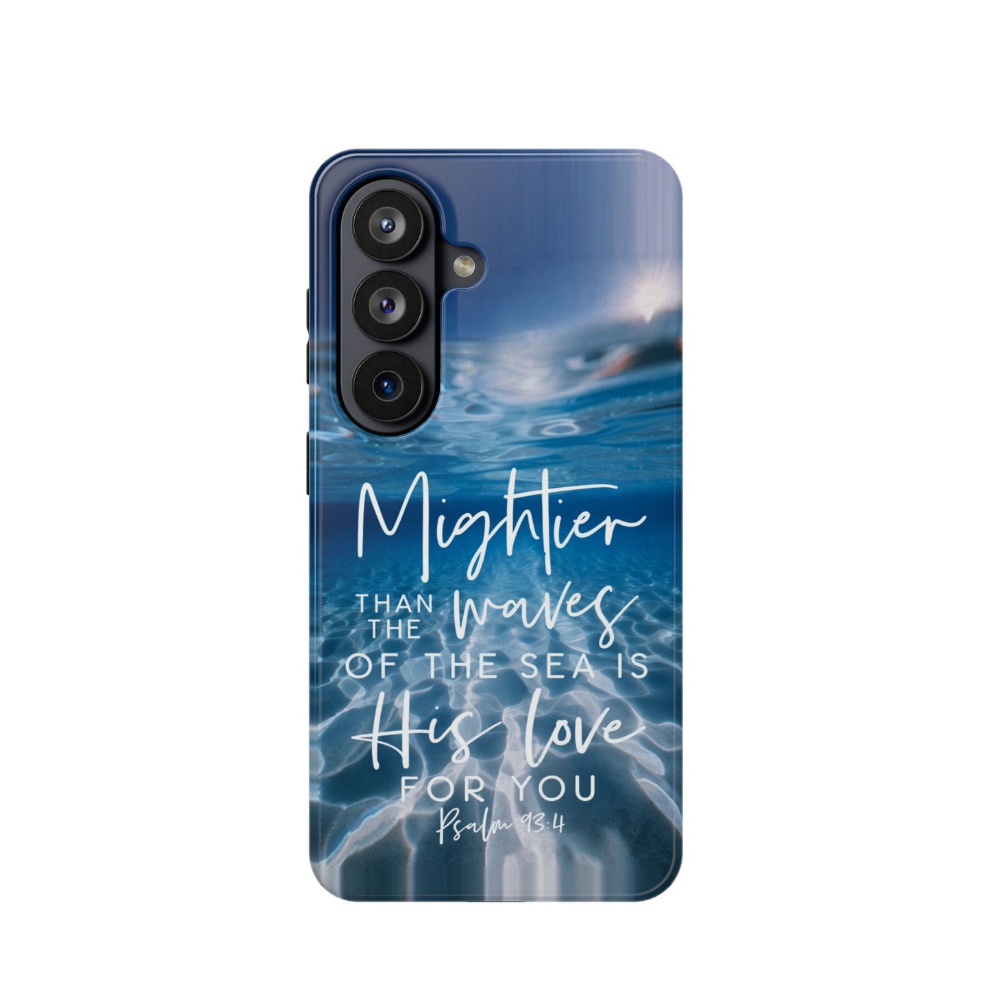 Mightier than the Waves Samsung Galaxy S26 Christian Phone Case Psalm 93:4 Magsafe compatible