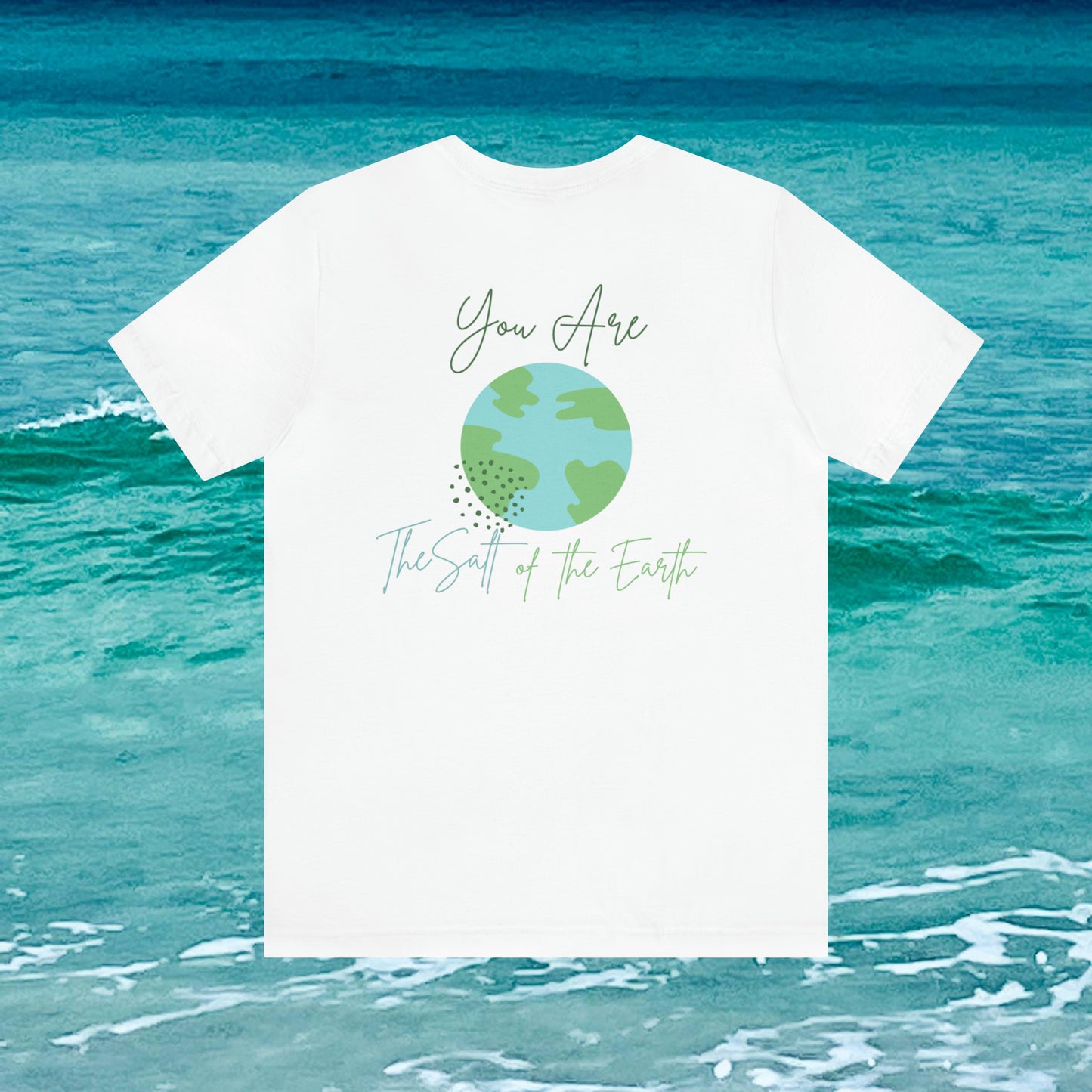 Salt of the Earth Short Sleeve Tee