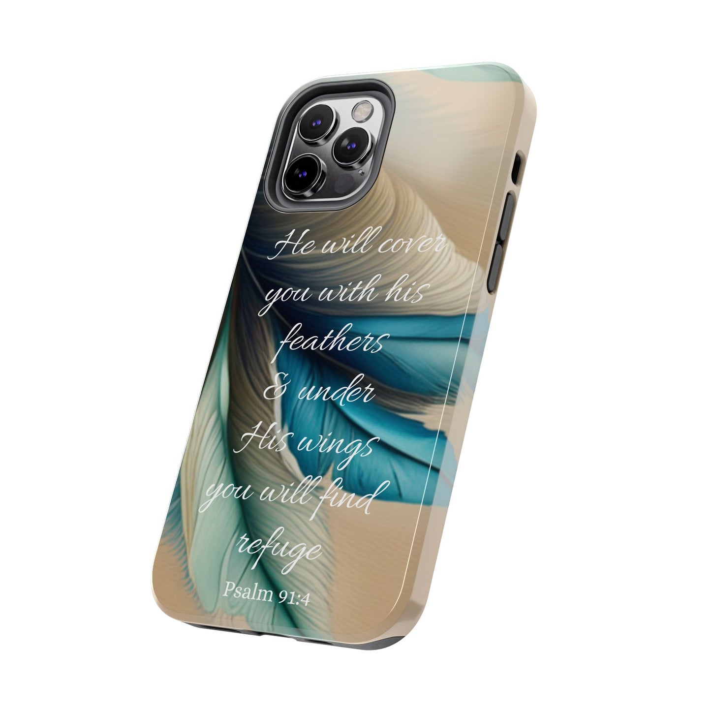 Under His Wing you will find Refuge- Tough Phone Cases