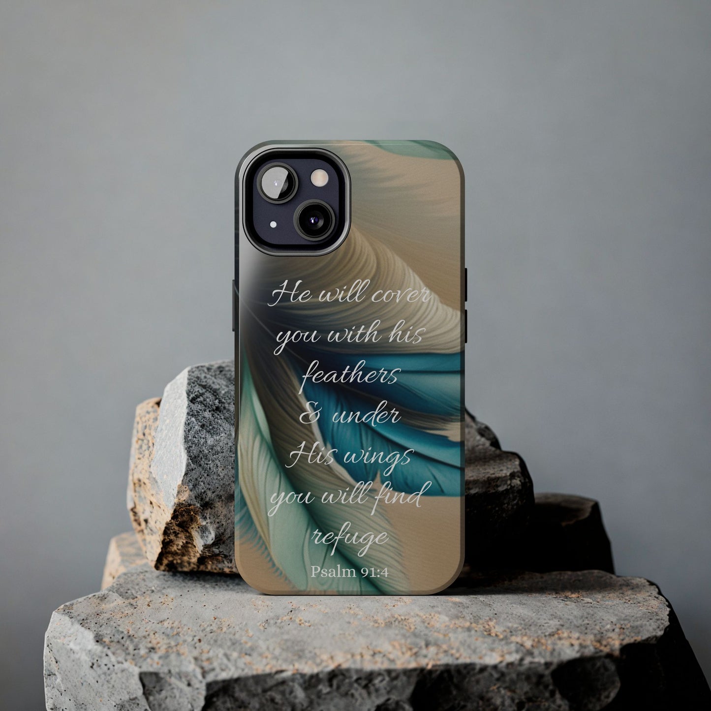 Under His Wing you will find Refuge- Tough Phone Cases